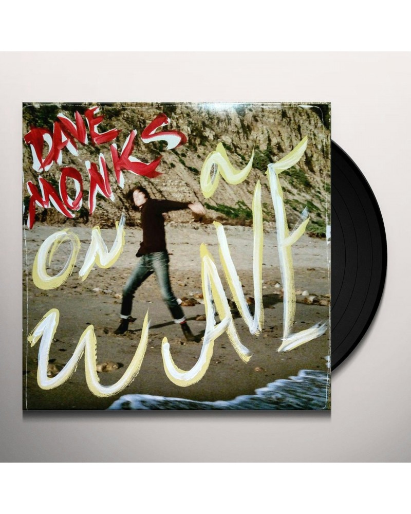 Dave Monks On A Wave Vinyl Record $9.89 Vinyl