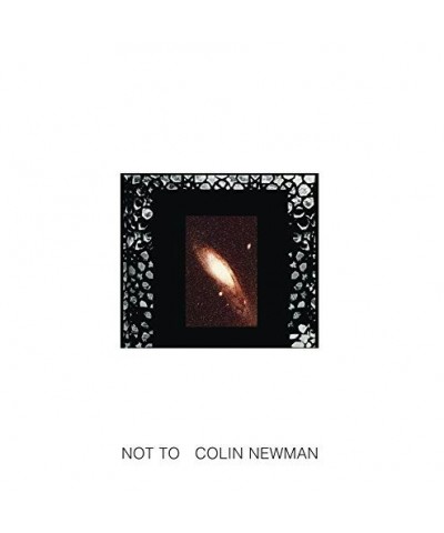 Colin Newman NOT TO CD $7.13 CD