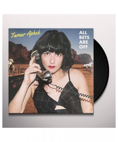 Tamar Aphek All Bets Are Off Vinyl Record $8.70 Vinyl