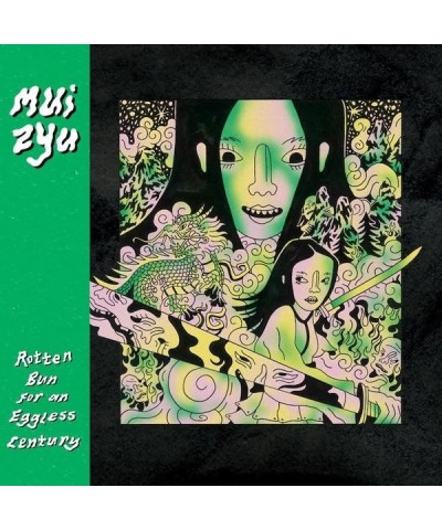 mui zyu ROTTEN BUN FOR AN EGGLESS CENTURY Vinyl Record $5.39 Vinyl