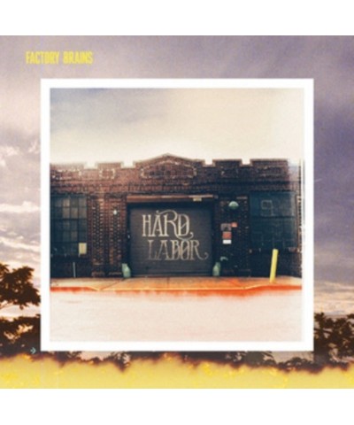 Factory Brains LP - Hard Labor (Vinyl) $20.43 Vinyl