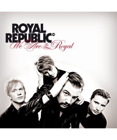 Royal Republic WE ARE THE ROYAL CD $10.53 CD