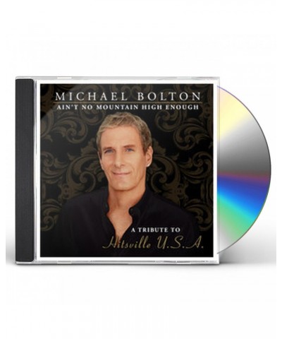 Michael Bolton AIN'T NO MOUNTAIN HIGH ENOUGH CD $9.55 CD