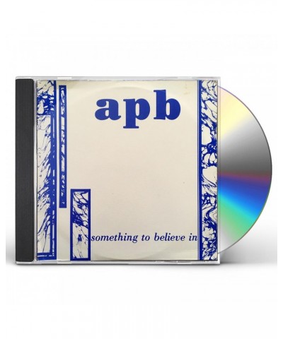 APB Something To Believe In CD $6.12 CD