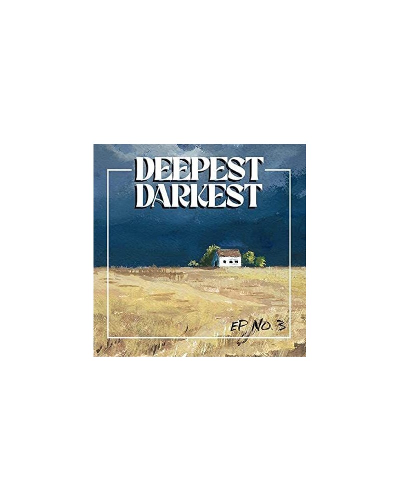 Deepest Darkest Ep No. 3 CD $5.17 Vinyl