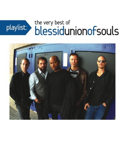 Blessid Union Of Souls PLAYLIST: VERY BEST OF BLESSID UNION OF SOULS CD $6.85 CD