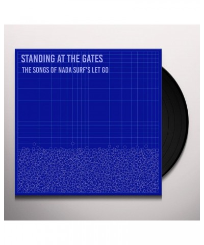 Standing At The Gates: The Songs Of Nada Surf'S Vinyl Record $6.40 Vinyl