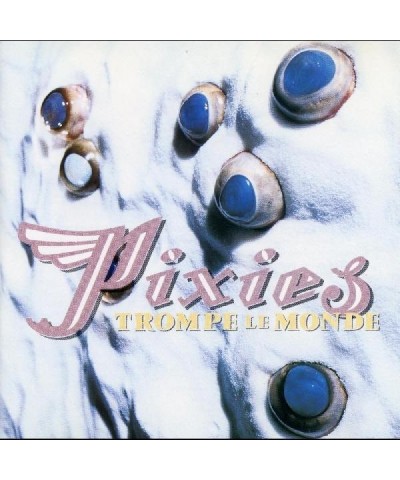 Pixies TROMPE LE MONDE Vinyl Record $10.26 Vinyl