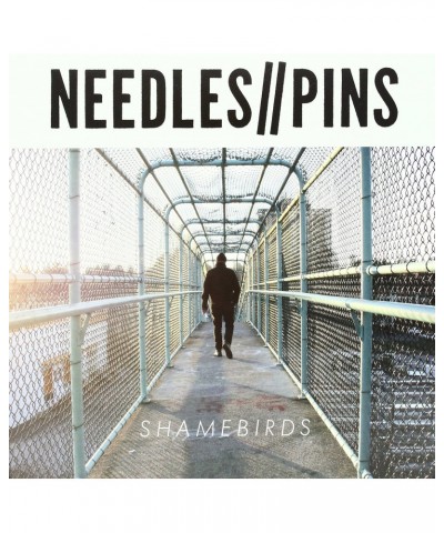 Needles//Pins Shamebirds Vinyl Record $6.31 Vinyl