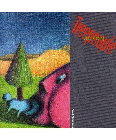 Treepeople JUST KIDDING CD $8.05 CD