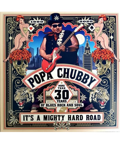 Popa Chubby IT’S A MIGHTY HARD ROAD Vinyl Record $11.90 Vinyl