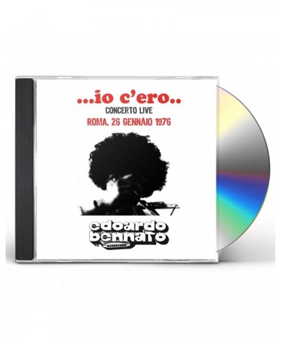 Edoardo Bennato IO C'ERO CD $15.75 CD