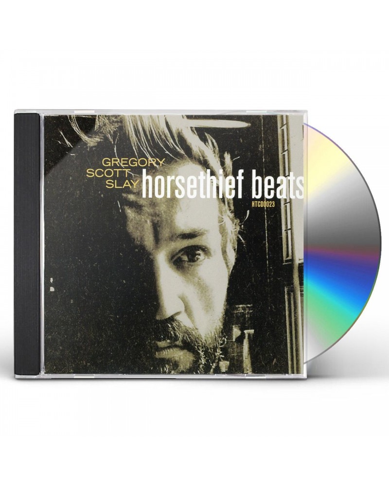 Gregory Scott Slay HORSETHIEF BEATS / SOUND WILL FIND YOU CD $3.90 CD