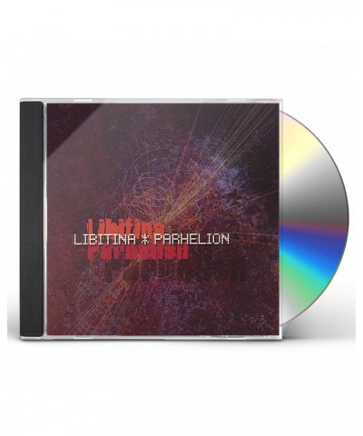 Libitina PARHELION CD $5.28 CD