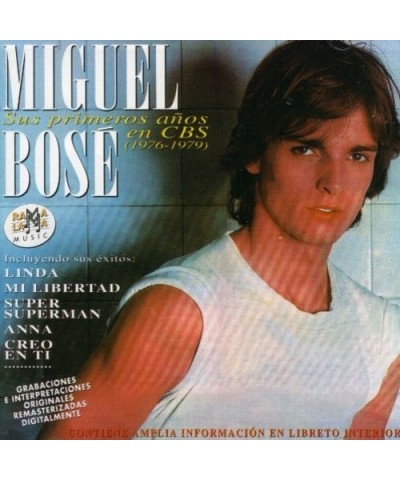 Miguel Bosé SUS PRIMEROS ANOS EN CBS (1976-1979) CD $8.60 CD