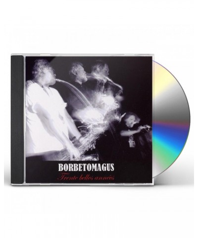 Borbetomagus TRENTE BELLES ANNEES CD $9.25 CD