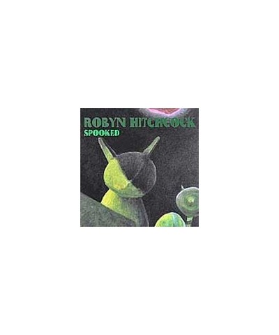 Robyn Hitchcock SPOOKED CD $7.27 CD