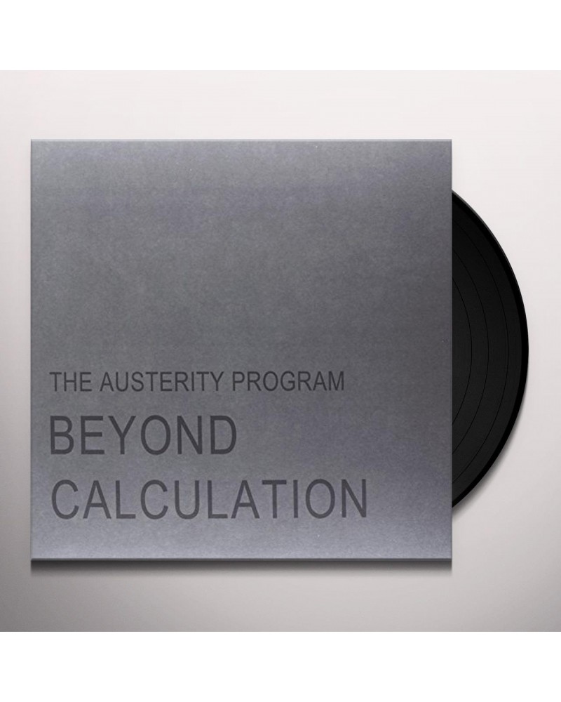 The Austerity Program Beyond Calculation Vinyl Record $8.41 Vinyl