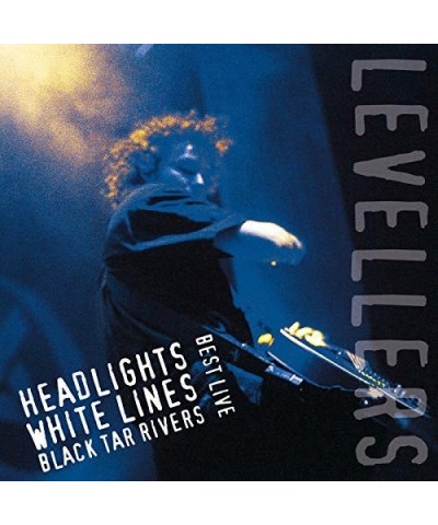 Levellers HEADLIGHTS WHITE LINES BLACK TAR RIVERS Vinyl Record $17.15 Vinyl