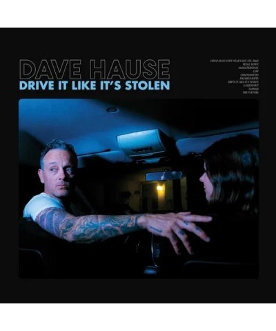 Dave Hause Drive It Like It's Stolen (Cyan Blue) Vinyl Record $10.80 Vinyl