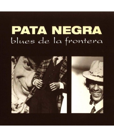 Pata Negra BLUES DE LA FRONTERA CD $8.46 CD