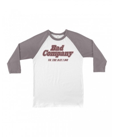 Bad Company 3/4 Sleeve Baseball Tee | Til The Day I Die Shirt $11.38 Shirts