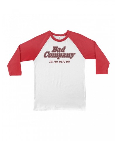 Bad Company 3/4 Sleeve Baseball Tee | Til The Day I Die Shirt $11.38 Shirts