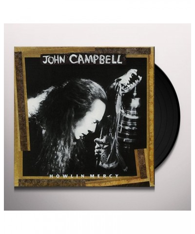 John Campbell Howlin Mercy Vinyl Record $14.91 Vinyl