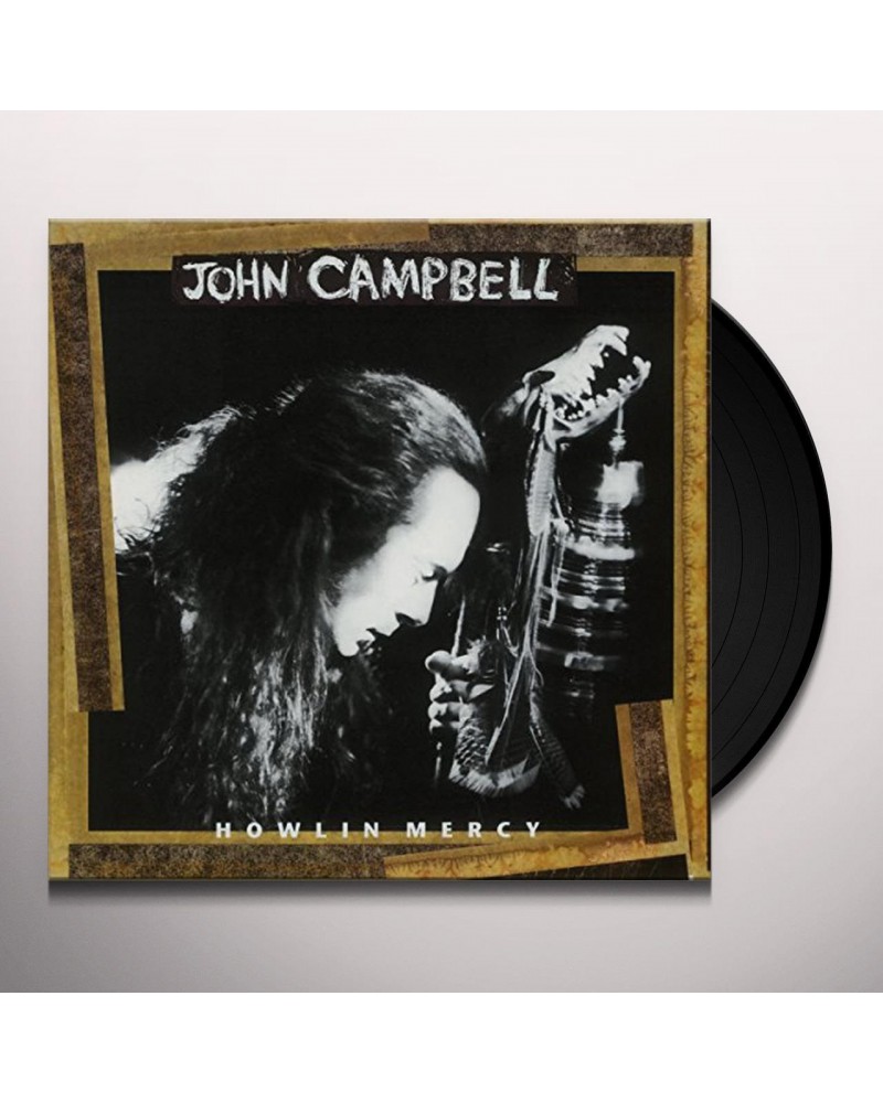 John Campbell Howlin Mercy Vinyl Record $14.91 Vinyl