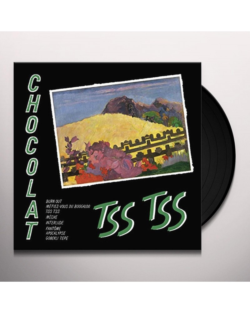 Chocolat Tss Tss Vinyl Record $12.74 Vinyl