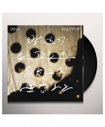 IXNA Knotpop Vinyl Record $6.40 Vinyl