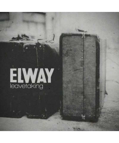 Elway LEAVETAKING CD $4.32 CD