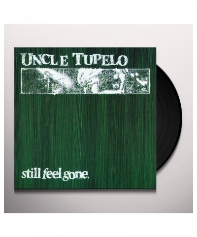 Uncle Tupelo Still Feel Gone Vinyl Record $7.92 Vinyl