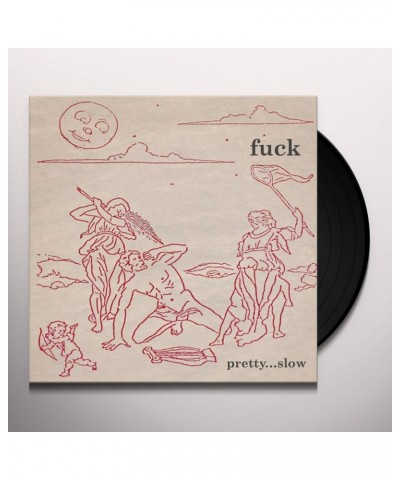 Fuck Pretty...Slow Vinyl Record $8.51 Vinyl