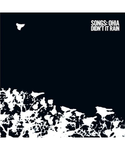 Songs: Ohia DIDN'T IT RAIN (DELUXE) Vinyl Record $11.94 Vinyl