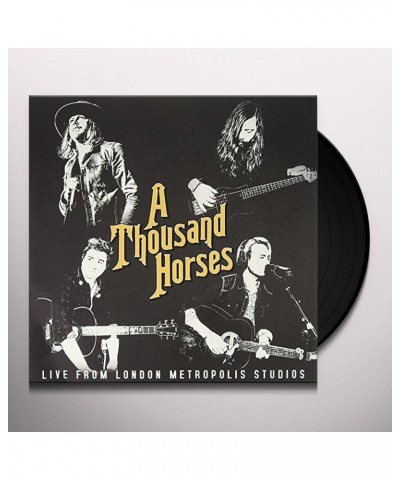 A Thousand Horses LIVE AT METROPOLIS STUDIOS Vinyl Record $16.80 Vinyl