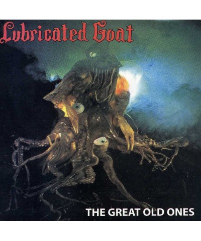 Lubricated Goat GREAT OLD ONES CD $6.27 CD