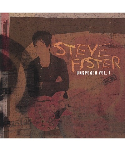 Steve Fister UNSPOKEN 1 CD $5.45 CD