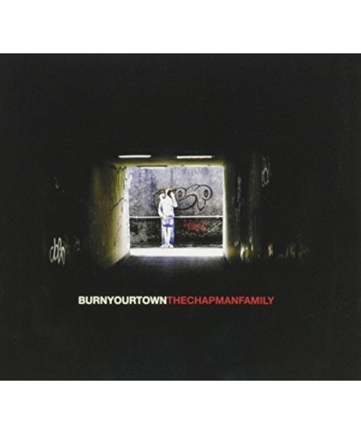 The Chapman Family BURN YOUR TOWN CD $9.46 CD