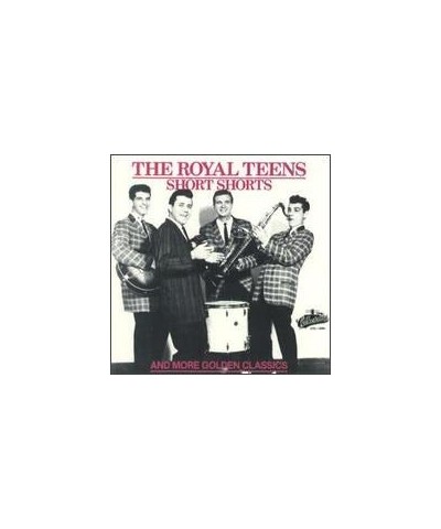 The Royal Teens SHORT SHORTS CD $5.40 CD