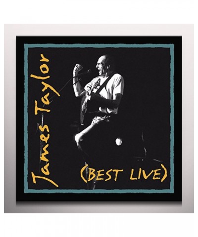 James Taylor BEST LIVE (180G/CLEAR VINYL/LIMITED ANNIVERSARY EDITION/GATEFOLD) Vinyl Record $21.50 Vinyl