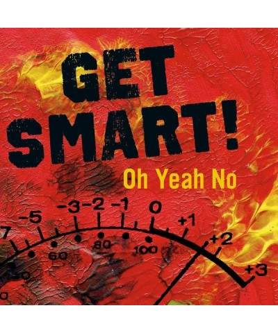 Get Smart! Oh Yeah No Vinyl Record $13.72 Vinyl