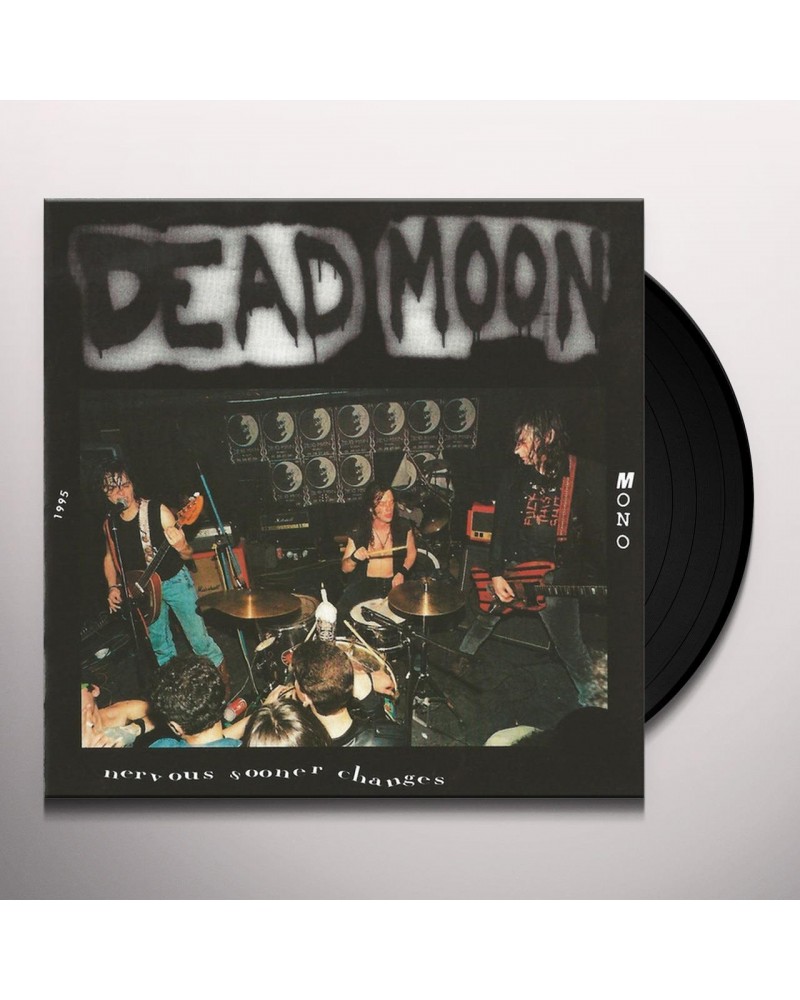 Dead Moon Nervous Sooner Changes Vinyl Record $10.20 Vinyl