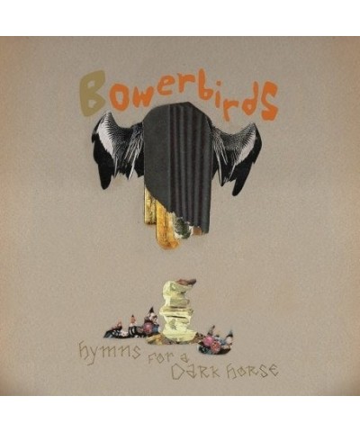 Bowerbirds Hymns For A Dark Horse Vinyl Record $5.19 Vinyl