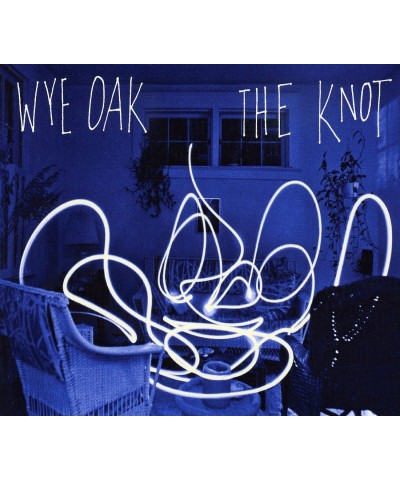 Wye Oak THE KNOT CD $6.48 CD