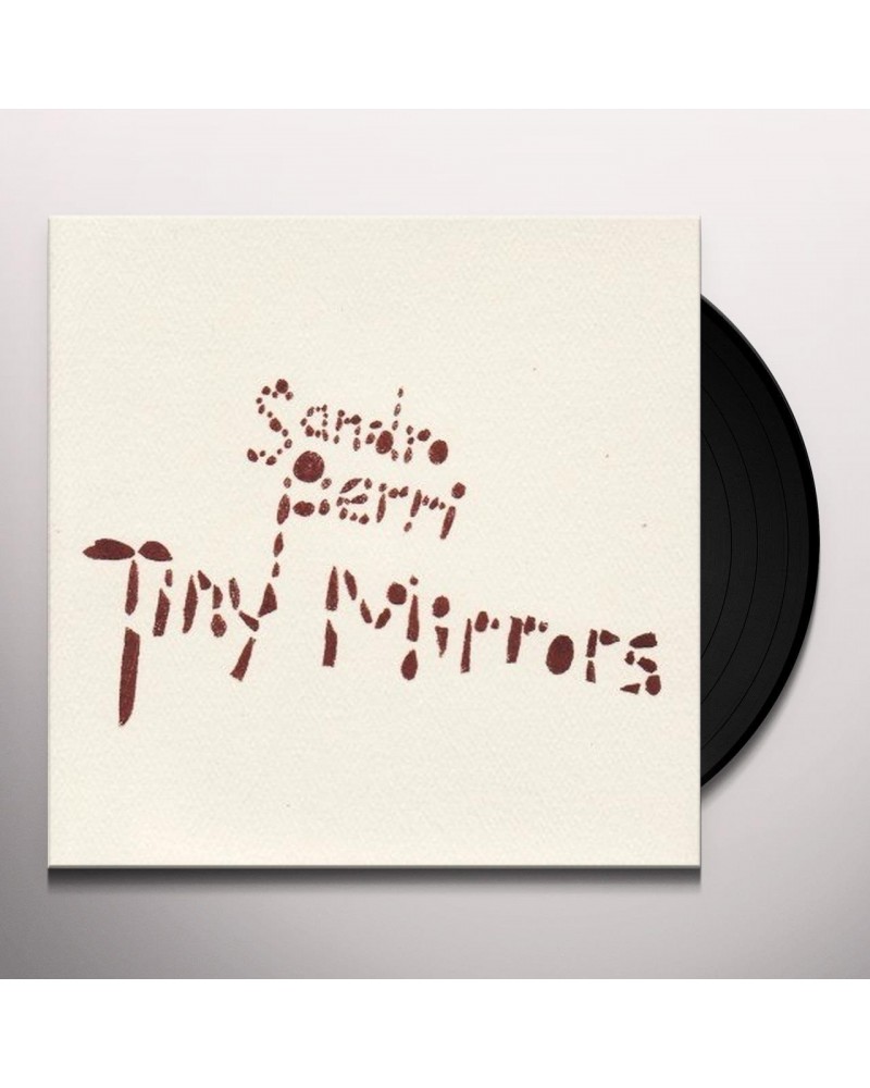 Sandro Perri Tiny Mirrors Vinyl Record $5.85 Vinyl