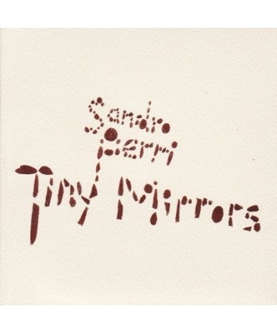 Sandro Perri Tiny Mirrors Vinyl Record $5.85 Vinyl