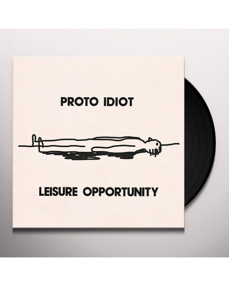 Proto Idiot Leisure Opportunity Vinyl Record $7.69 Vinyl