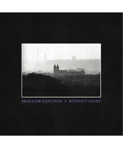 Shallow Sanction Without Light Vinyl Record $6.85 Vinyl