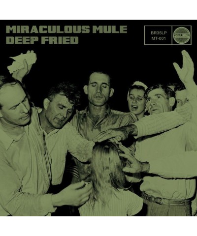 Miraculous Mule Deep Fried Vinyl Record $8.00 Vinyl